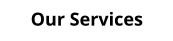 Our Services