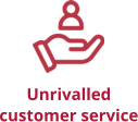 Unrivalled  customer service
