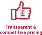 Transparent &  competitive pricing