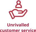 Unrivalled  customer service